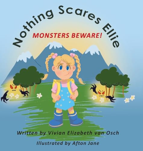 Nothing Scares Ellie: Monsters Beware! von FriesenPress