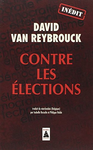 Contre les élections von Actes Sud