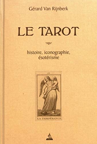 Le tarot - Histoire, iconographie, ésotérisme von DERVY