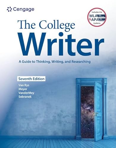 The College Writer: A Guide to Thinking, Writing, and Researching (Mindtap Course List) von Cengage Learning