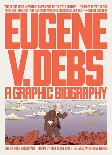 Eugene V. Debs: A Graphic Biography von Verso