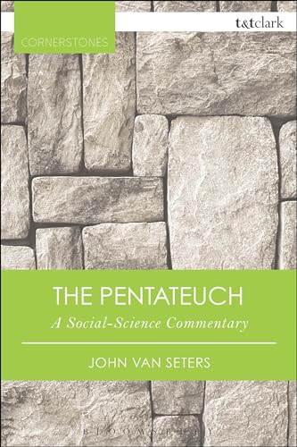 The Pentateuch: A Social-Science Commentary (T&T Clark Cornerstones)