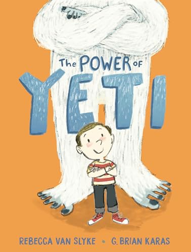 The Power of Yeti von Nancy Paulsen Books