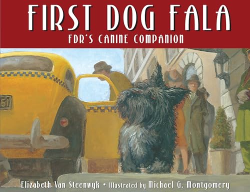 First Dog Fala: FDR's Canine Companion
