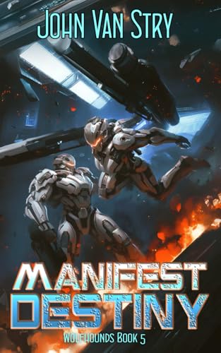 Manifest Destiny: Wolfhounds - Book Five von Independently published