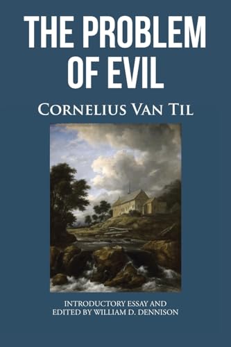 THE PROBLEM OF EVIL von Christian Faith Publishing