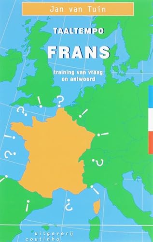 Taaltempo Frans: training van vraag en antwoord Taaltempo Frans: training van vraag en antwoord