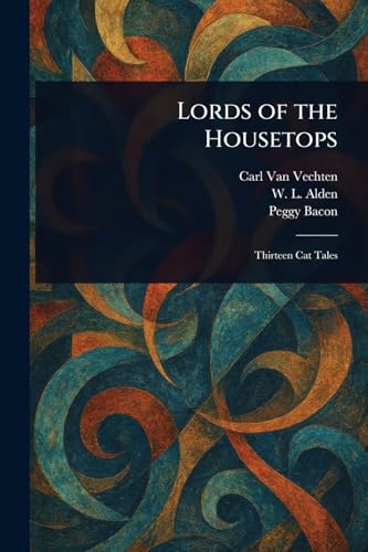 Lords of the Housetops von Anson Street Press