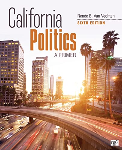California Politics: A Primer von CQ Press