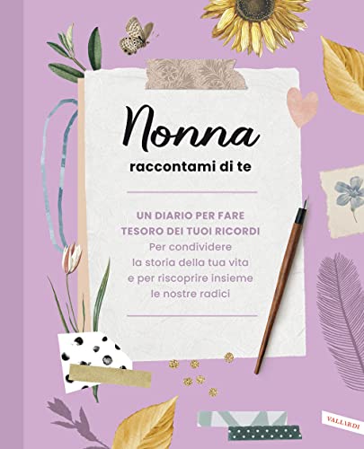 Nonna raccontami di te von Vallardi A.