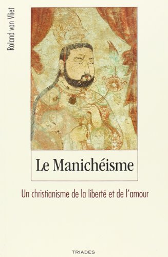 Le Manicheisme von Triades