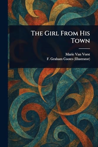 The Girl From His Town von Anson Street Press