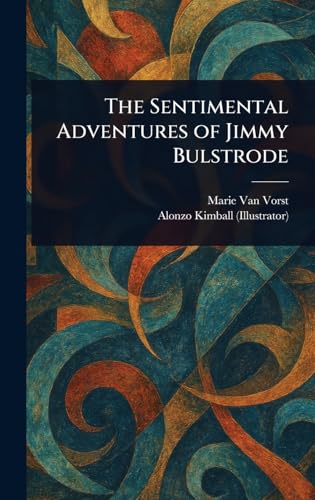 The Sentimental Adventures of Jimmy Bulstrode von Anson Street Press