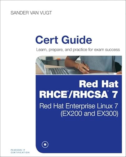 Red Hat RHCSA/RHCE 7 Cert Guide: Red Hat Enterprise Linux 7 (EX200 and EX300) (Certification Guide) von Prentice Hall