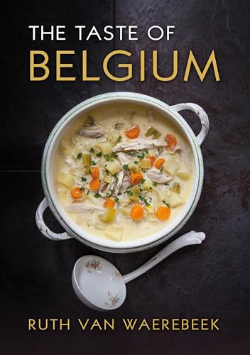 The Taste of Belgium von Grub Street Publishing