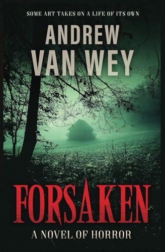 Forsaken von Greywood Bay