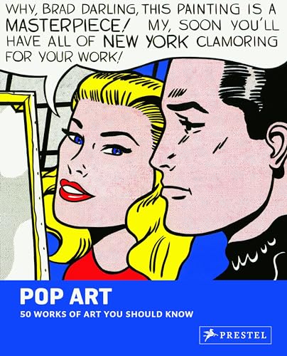 Pop Art: 50 Works of Art You Should Know (50...you Should Know) von Prestel