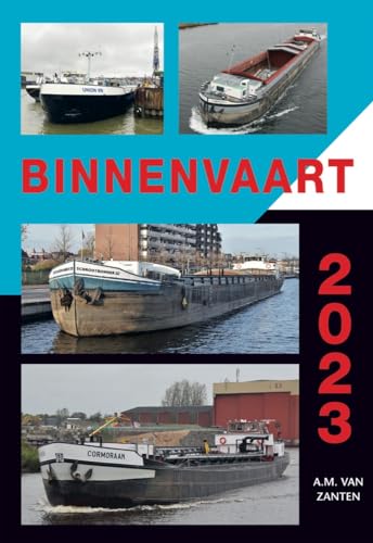 2023: schepen jaarboek binnenvaart (Binnenvaart 2023)