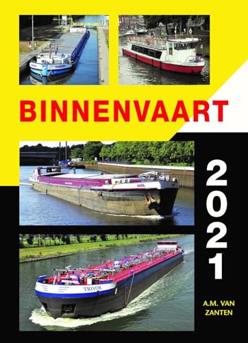Binnenvaart 2021 von Uitgeverij De Alk