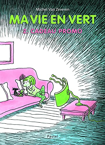 Ma vie en vert - 2. Cadeau promo