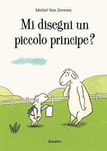 Mi disegni un piccolo principe? Ediz. a colori: DESSINE-MOI UN PETIT PRINCE (Bababum) von BABALIBRI