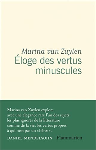 Éloge des vertus minuscules: L'excellence en mode mineur von FLAMMARION