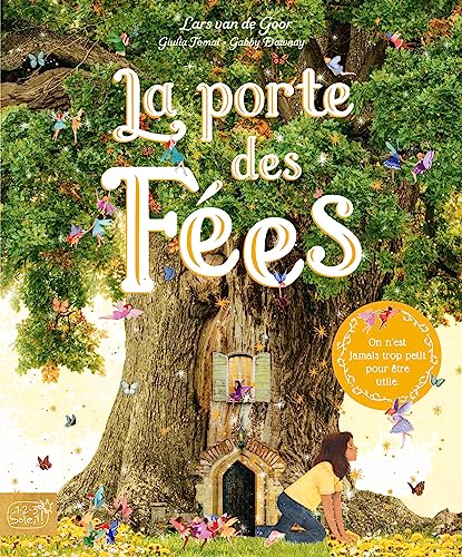 LA PORTE DES FÉES: 4 an(s)