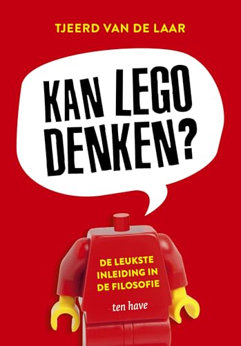 Kan lego denken?: de leukste inleiding in de filosofie