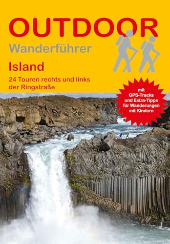 Island 24 Touren rechts und links der Ringstraße (Outdoor Regional, Band 327) von Stein, Conrad, Verlag