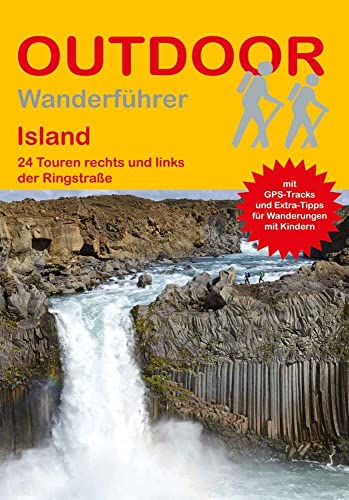 Island 24 Touren rechts und links der Ringstraße (Outdoor Regional, Band 327) von Stein, Conrad Verlag