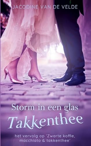Storm in een glas takkenthee von Dutch Venture Publishing
