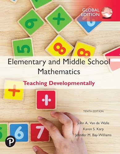Elementary and Middle School Mathematics: Teaching Developmentally, Global Edition von Pearson Education Limited