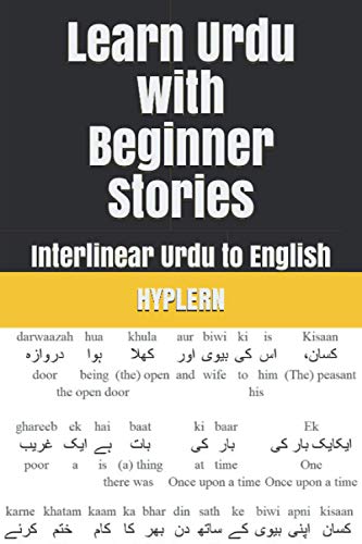 Learn Urdu with Beginner Stories: Interlinear Urdu to English von Bermuda Word