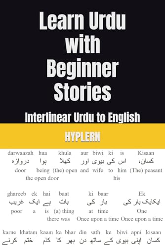 Learn Urdu with Beginner Stories: Interlinear Urdu to English von Bermuda Word