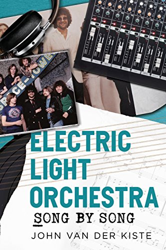 Electric Light Orchestra: Song by Song von Fonthill Media
