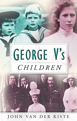 George V's Children von The History Press