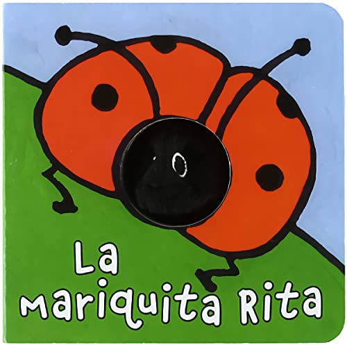 La mariquita Rita (Castellano - A PARTIR DE 0 AÑOS - MANIPULATIVOS (LIBROS PARA TOCAR Y JUGAR), POP-UPS - Librodedos) von BRUÑO