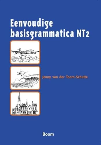 Eenvoudige basisgrammatica NT2 von Boom