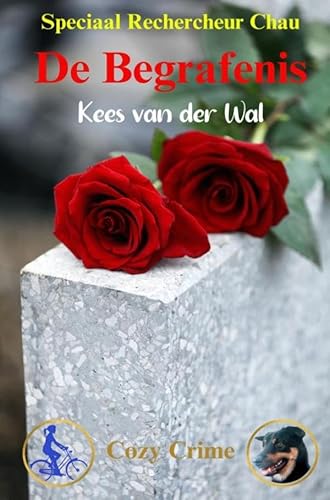 De Begrafenis: Speciaal Rechercheur Chau - Boek # 10 von Brave New Books