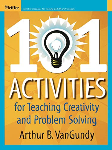 101 Activities for Teaching Creativity