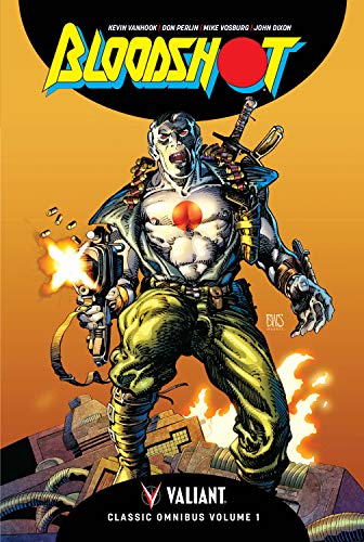 Bloodshot Classic Omnibus Volume 1 HC (BLOODSHOT CLASSIC OMNIBUS HC)