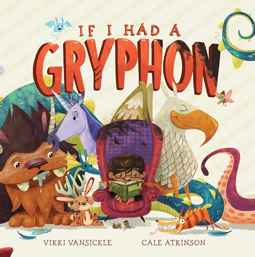 If I Had a Gryphon von Tundra Books