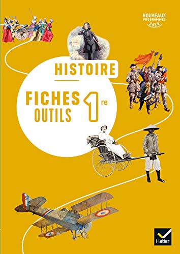 Histoire Geographie 1re - Fiches outils - 2019 von HATIER