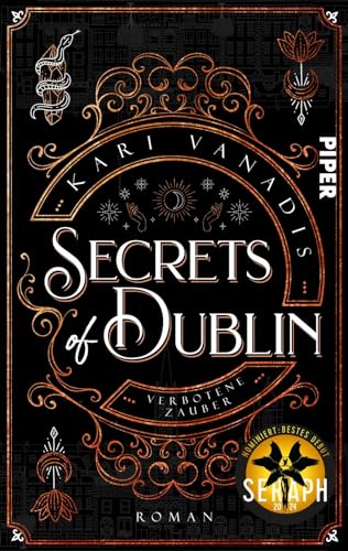 Secrets of Dublin: Verbotene Zauber (Pot of Gold 1): Roman | Fesselnder Urban Fantasy-Kriminalfall in Irland von Piper Wundervoll