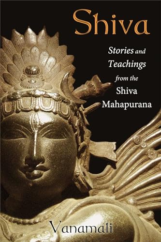 Shiva: Stories and Teachings from the Shiva Mahapurana