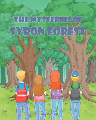 The Mysteries of Syron Forest The Mysteries of Syron Forest von Page Publishing