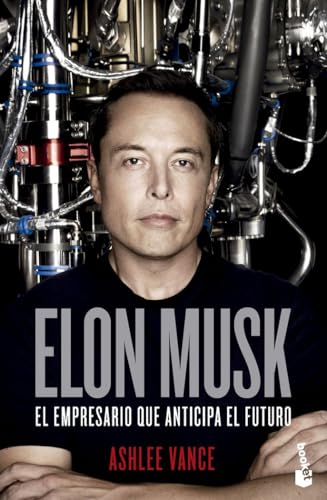 Elon Musk: El empresario que anticipa el futuro (Biografías y Memorias) von Booket
