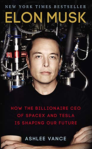 Elon Musk: How the Billionaire CEO of SpaceX and Tesla is Shaping our Future von Virgin Books