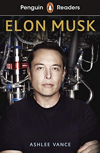 Penguin Readers Level 3: Elon Musk (ELT Graded Reader) (LADYBIRD READERS) von Penguin