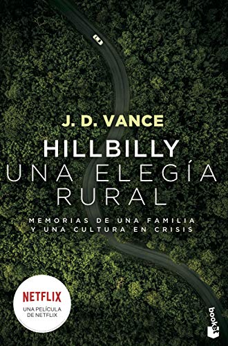 Hillbilly, una elegía rural: Memorias de una familia y una cultura en crisis (Ciencias Humanas y Sociales)